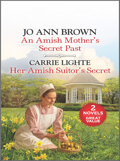 Title details for An Amish Mother's Secret Past and Her Amish Suitor's Secret by Jo Ann Brown - Available